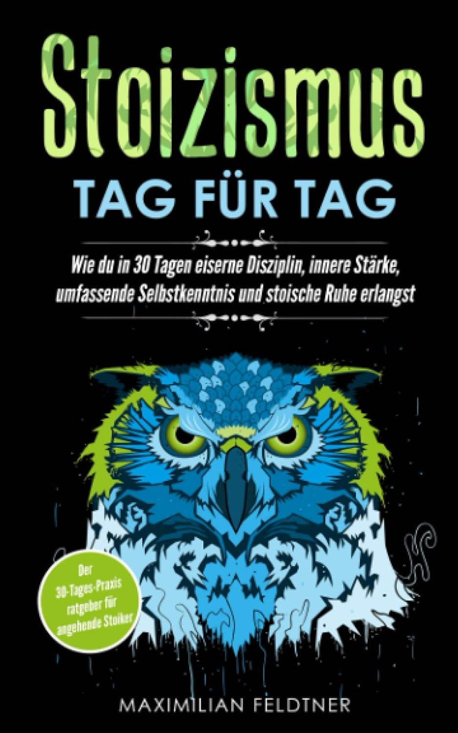 Stoizismus Tag für Tag